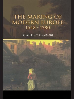 cover image of The Making of Modern Europe, 1648-1780